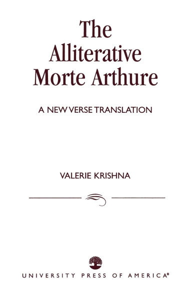 The Alliterative Morte Arthure: A New Verse Translation