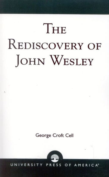 The Rediscovery of John Wesley