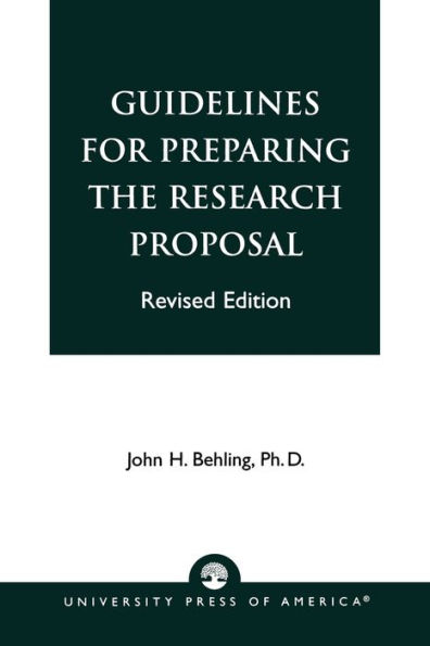 Guidelines for Preparing the Research Proposal / Edition 82