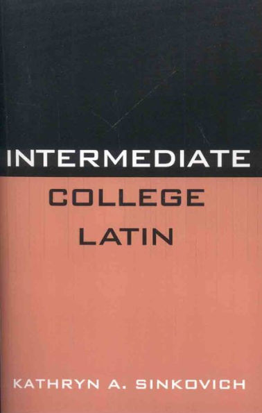 Intermediate College Latin / Edition 1