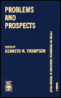 Problems and Prospects