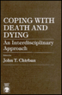 Coping with Death and Dying: An Interdisciplinary Approach