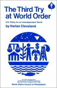 The Third Try at World Order