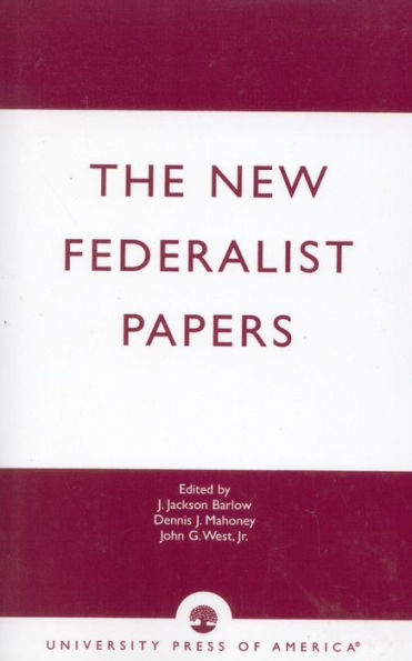 The New Federalist Papers