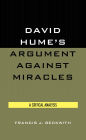 David Hume's Argument Against Miracles: A Critical Analysis