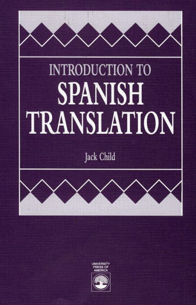 Introduction to Spanish Translation / Edition 1