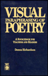 Visual Paraphrasing of Poetry: A SourceBook for Teachers & Readers