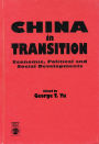 China in Transition: Political and Social Developments