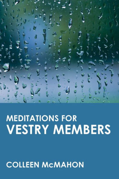 Meditations for Vestry Members