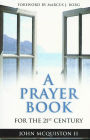 A Prayer Book for the 21st Century