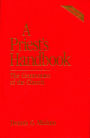 A Priest's Handbook: The Ceremonies of the Church, Third Edition