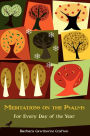 Meditations on the Psalms: For Every Day of the Year