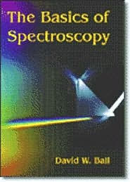 Title: The Basics of Spectroscopy, Author: David W. W. Ball