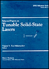 Title: Selected Papers on Tunable Solid-State Lasers, Author: Valerii Ter-Mikirtychev