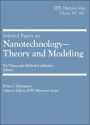 Selected Papers on Nanotechnology?Theory and Modeling