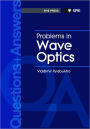 Problems in Wave Optics