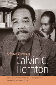 Title: Selected Poems of Calvin C. Hernton, Author: Calvin C. Hernton