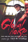 Global Noise: Rap and Hip Hop Outside the USA / Edition 1