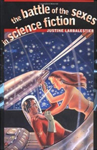 The Battle of the Sexes in Science Fiction