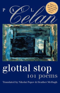 Title: Glottal Stop / Edition 1, Author: Paul Celan