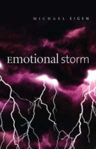 Title: Emotional Storm, Author: Michael Eigen
