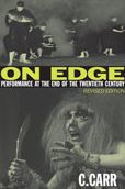 On Edge Performance At The End Of The Twentieth Century By C Carr Nook Book Ebook Barnes Noble