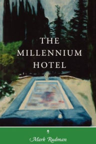 Title: The Millennium Hotel: The Rider Quintet, vol. 2, Author: Mark Rudman