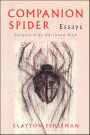 Companion Spider: Essays