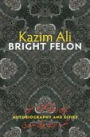 Bright Felon: Autobiography and Cities