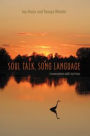 Soul Talk, Song Language: Conversations with Joy Harjo
