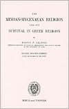 The Minoan-Mycenaean Religion and Its Survival in Greek Religion