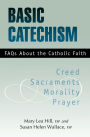 Basic Catechism: FAQs about the Catholic Faith