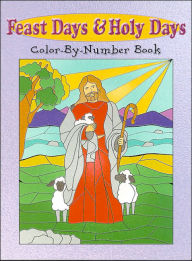 Feast Days and Holy Days Color-by-Number Book