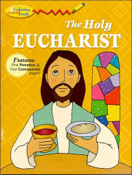 The Holy Eucharist