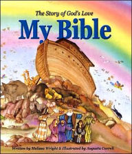 My Bible: The Story of God's Love