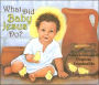 What Did Baby Jesus Do?
