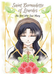 Title: Saint Bernadette of Lourdes, Author: Pauline Books & Media