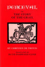Perceval; or, The Story of the Grail