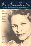 Grace Towns Hamilton and the Politics of Southern Change: An African American Woman's Struggle for Racial Equality