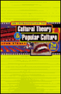 An Introduction to Cultural Theory and Popular Culture