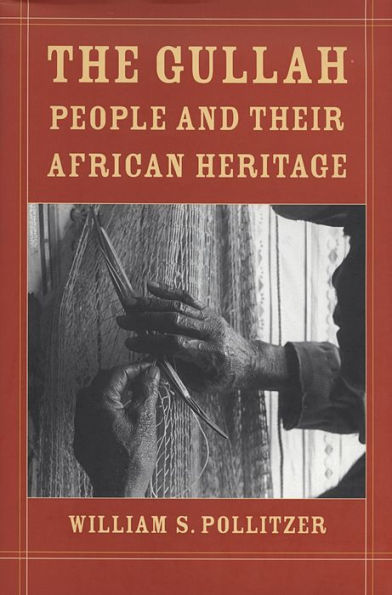 The Gullah People and Their African Heritage / Edition 1