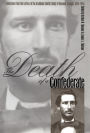 The Death of a Confederate: Selections from the Letters of the Archibald Smith Family of Roswell, Georgia, 1864-1956