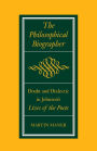 The Philosophical Biographer: Doubt and Dialectic in Johnson's Lives of the Poets