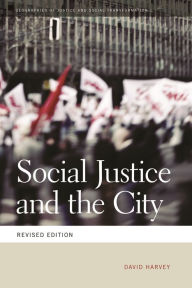 Title: Social Justice and the City, Author: David Harvey