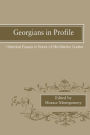 Georgians In Profile: Historical Essays in Honor of Ellis Merton Coulter