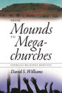 From Mounds to Megachurches: Georgia's Religious Heritage