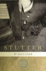 Stutter: Poems