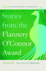 Stories from the Flannery O'Connor Award: A 30th Anniversary Anthology: The Early Years