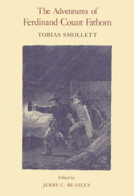 Title: The Adventures of Ferdinand Count Fathom, Author: Tobias Smollett
