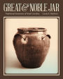 Great and Noble Jar: Traditional Stoneware of South Carolina